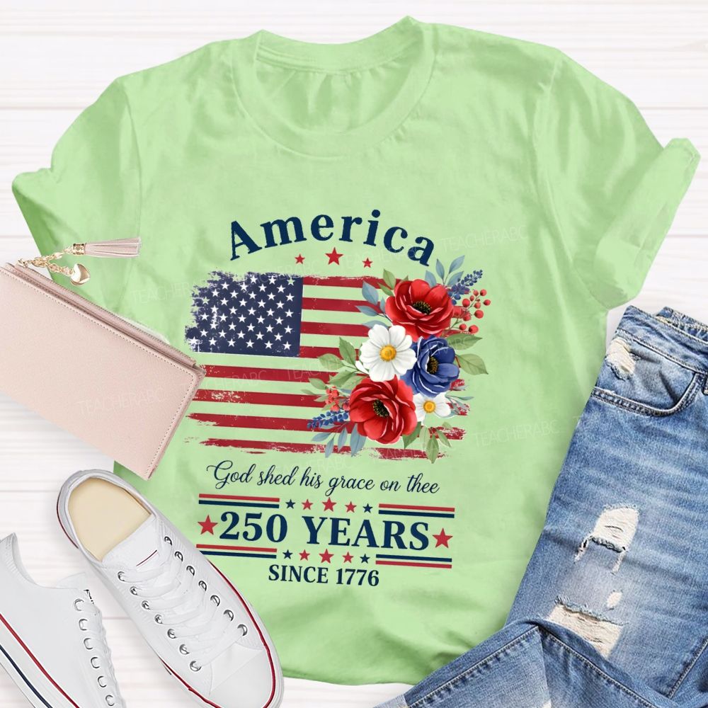 250 Years Since 1776 Floral Teacher T-shirt