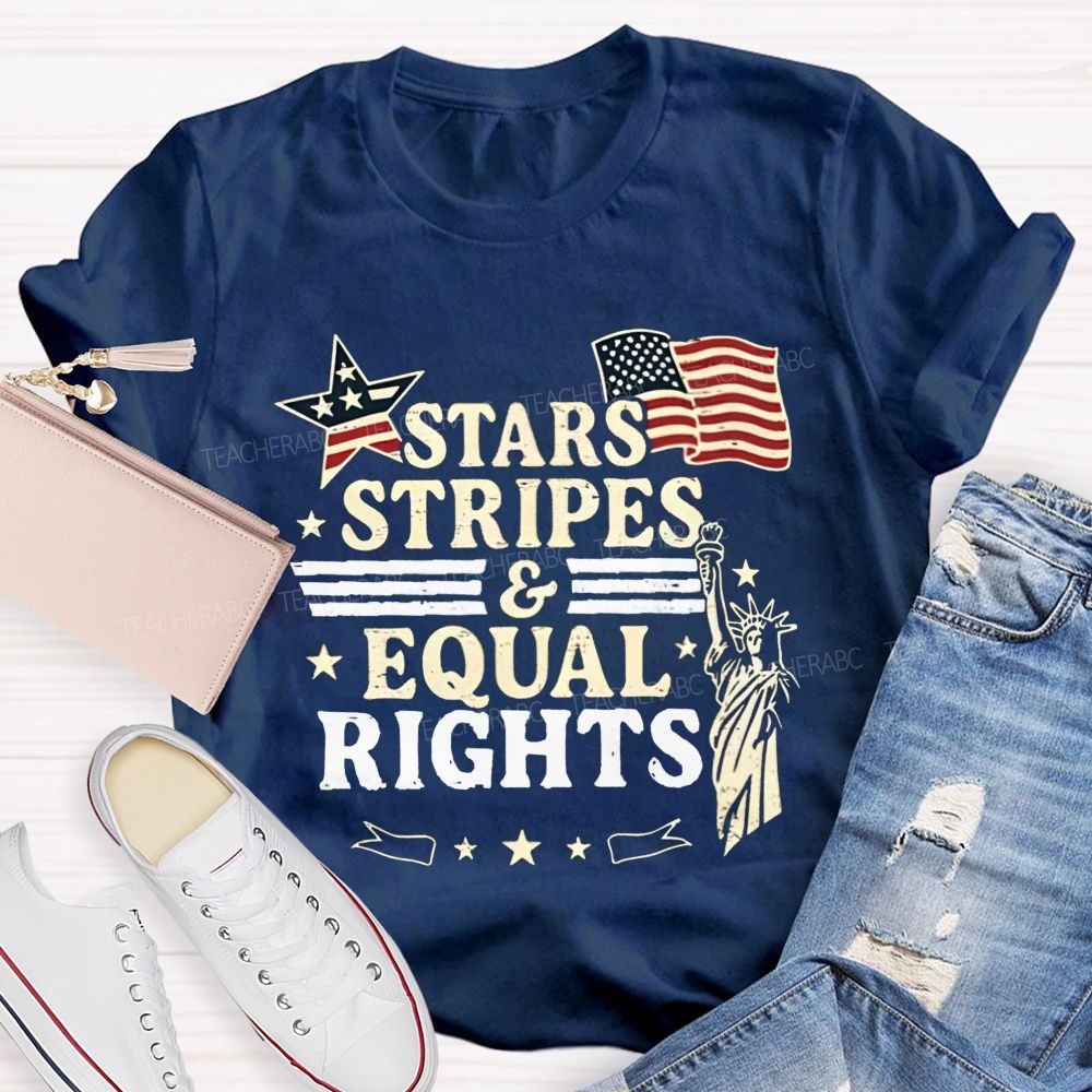Stars Stripes And Equal Rights Teacher T-shirt