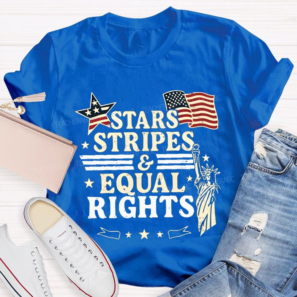 Stars Stripes And Equal Rights Teacher T-shirt