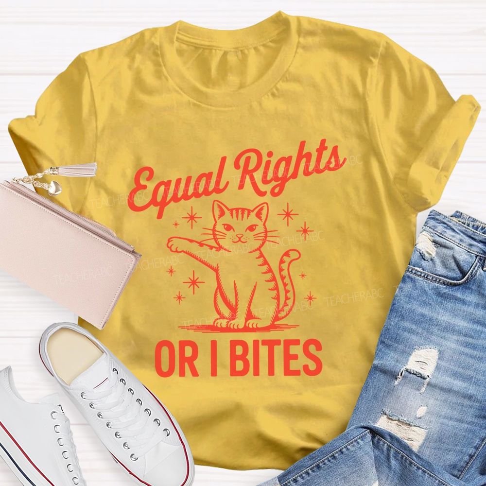 Equal Or I Bites Teacher T-shirt