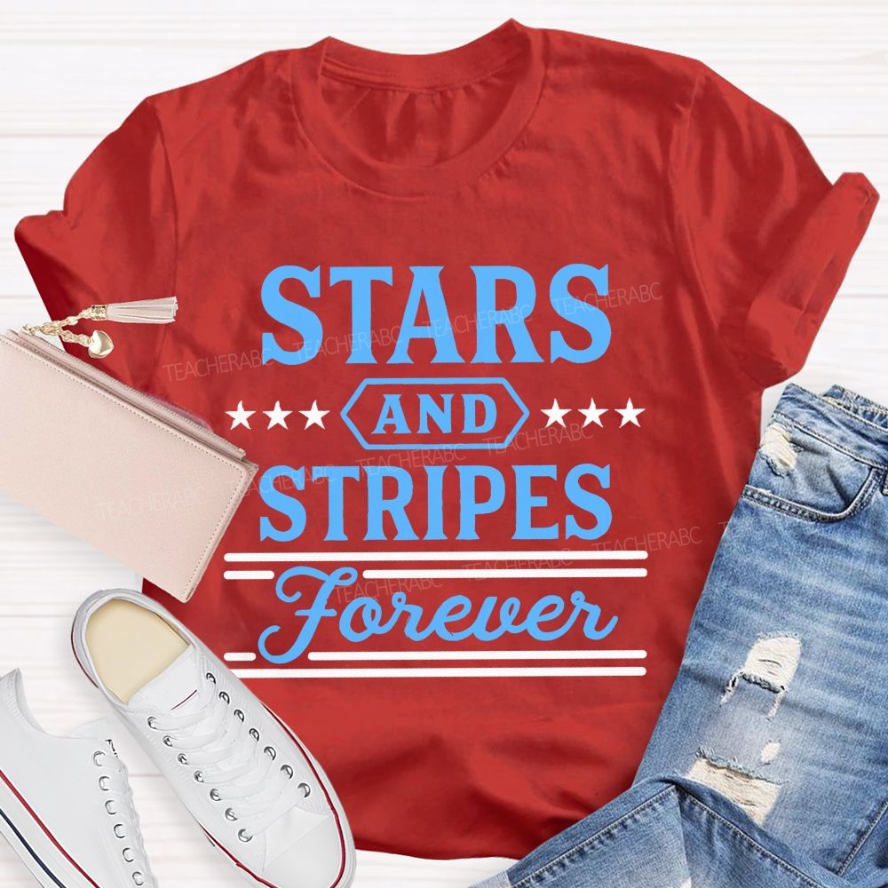 Stars And Stripes Forever  Letters  Teacher T-shirt