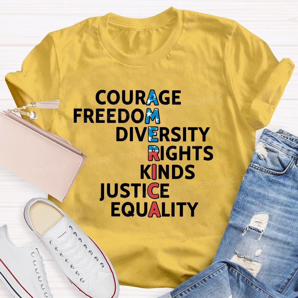 America  Courage  Freedom  Diversity  Letters  Teacher T-shirt
