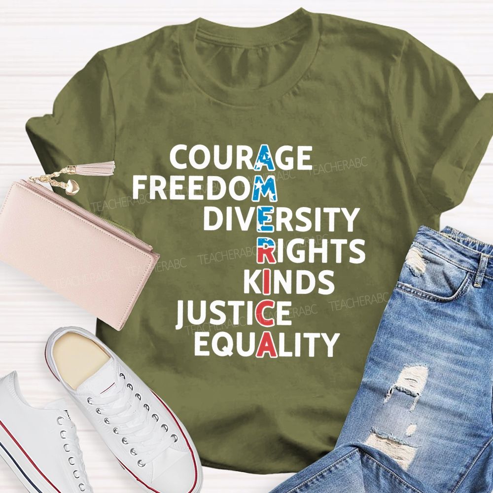 America  Courage  Freedom  Diversity  Letters  Teacher T-shirt