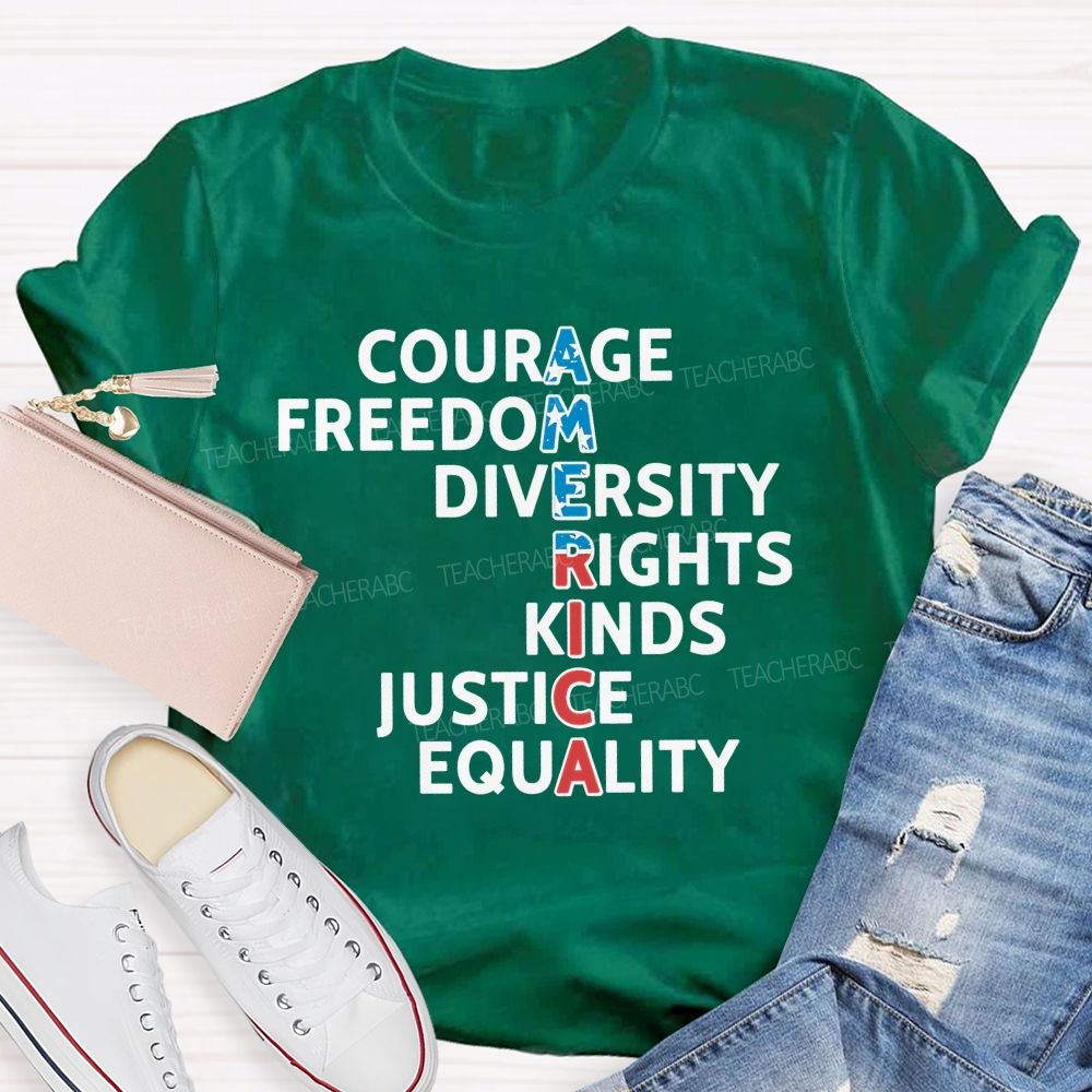 America  Courage  Freedom  Diversity  Letters  Teacher T-shirt