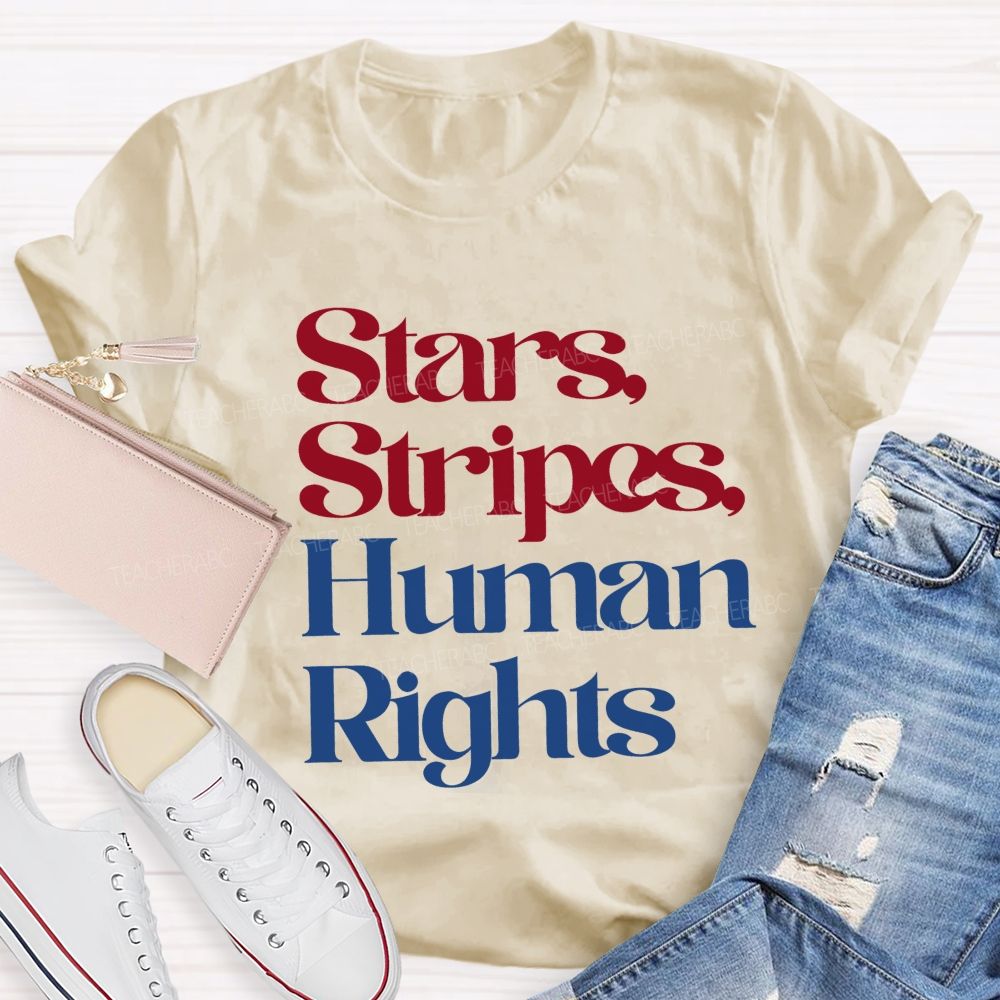 Stars Stripes And Human Rights Teacher T-shirt