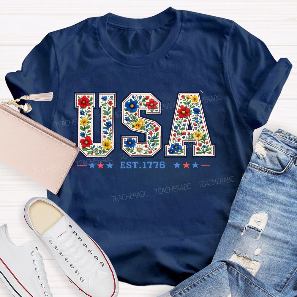 Flowers And Freedom Usa 1776 Teacher T-shirt