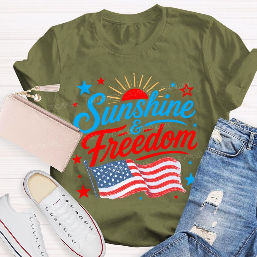 Sunshine And Freedom The American Flag Teacher T-shirt