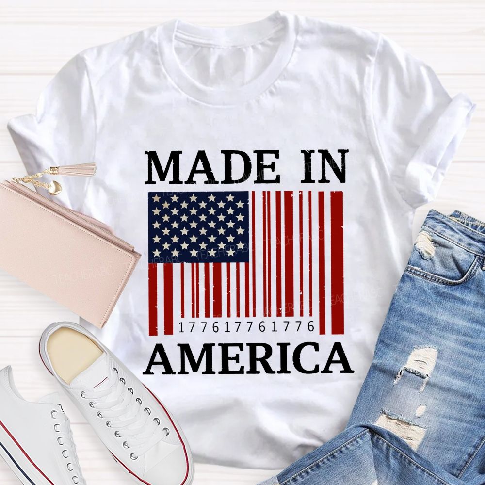 America Made And Free Since 1776 Teacher T-shirt