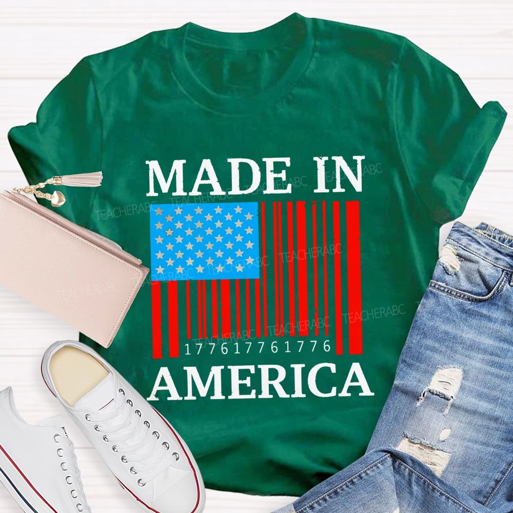 America Made And Free Since 1776 Teacher T-shirt