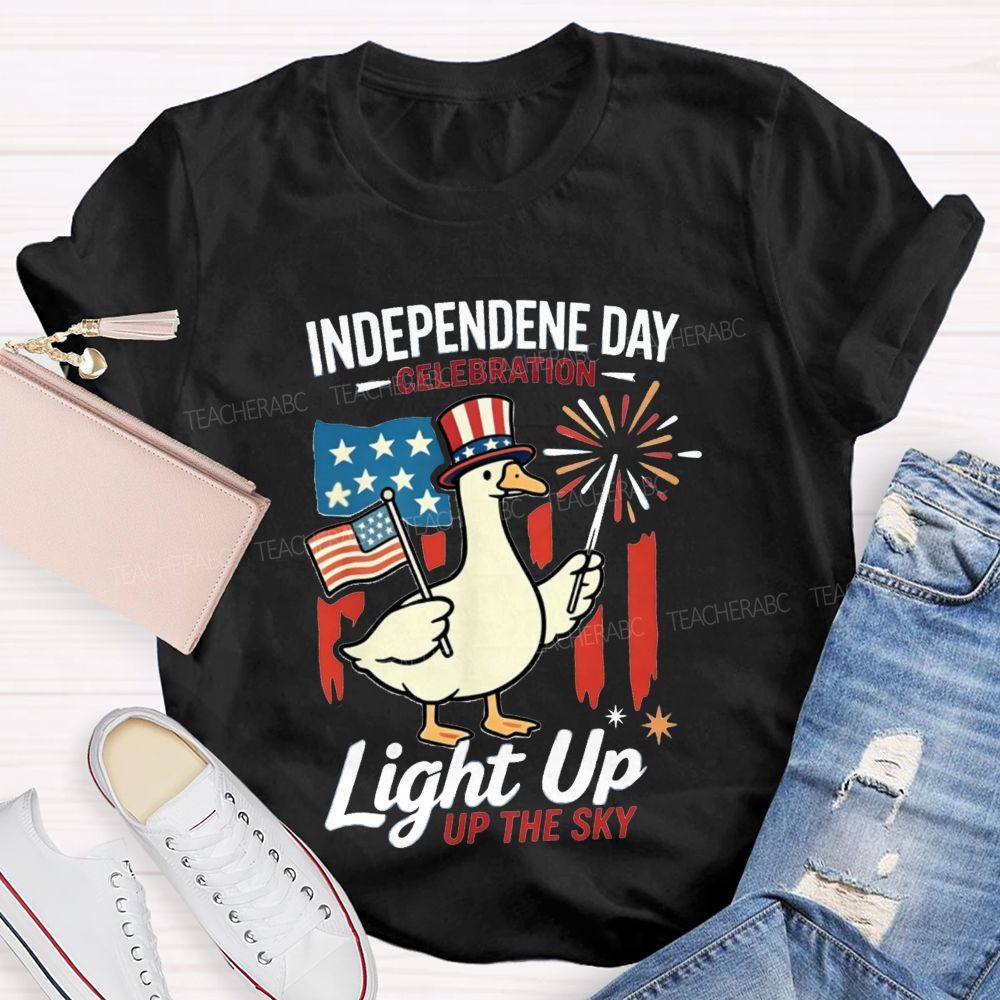 Independence Day Celebration Light Up Up The Sky Teacher T-shirt