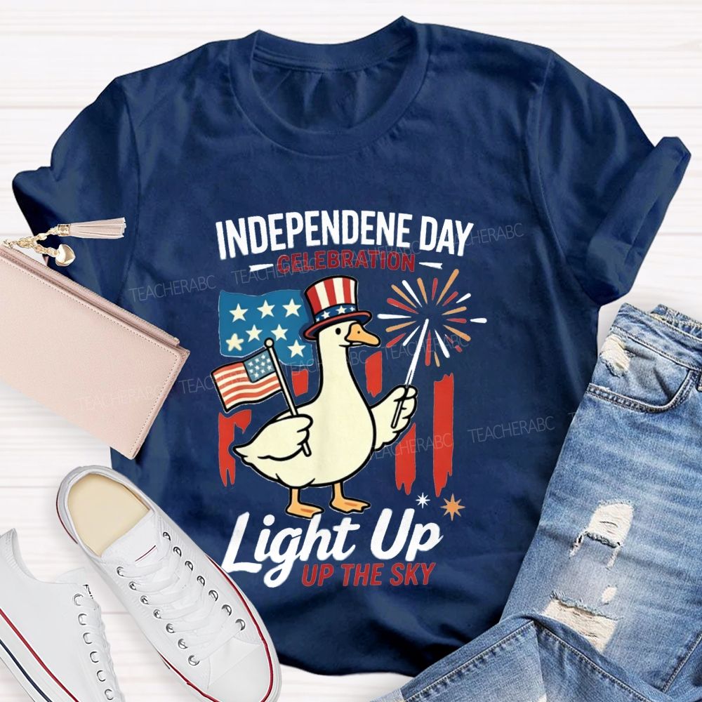 Independence Day Celebration Light Up Up The Sky Teacher T-shirt