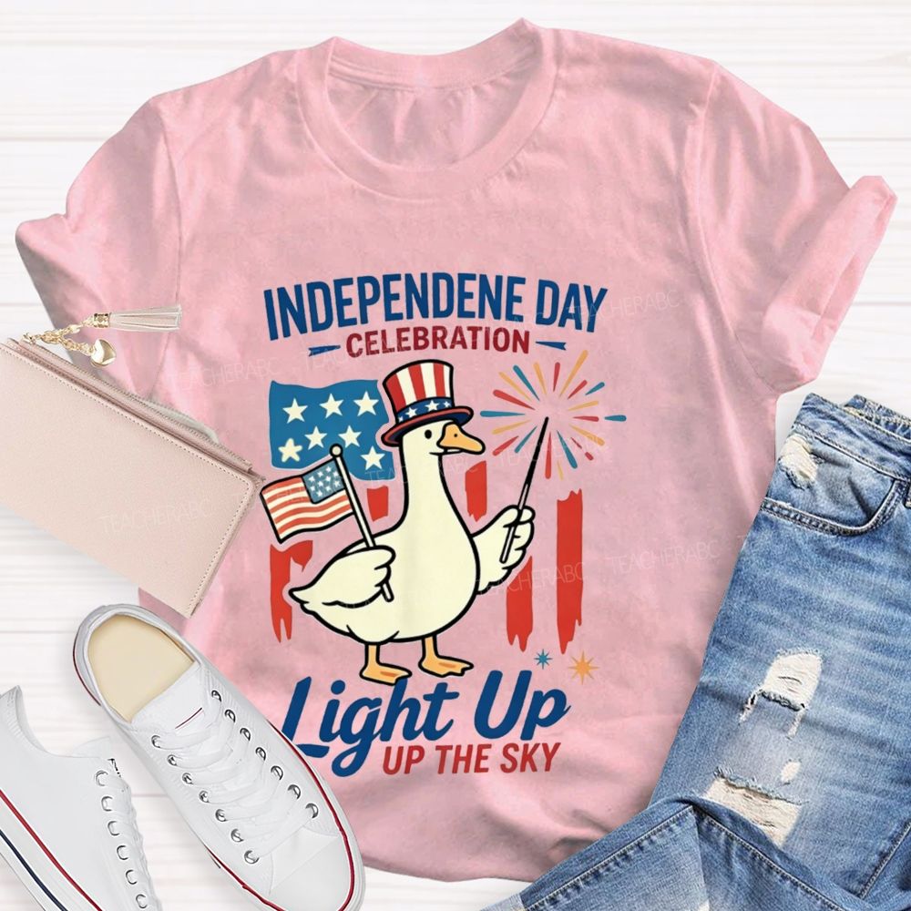 Independence Day Celebration Light Up Up The Sky Teacher T-shirt
