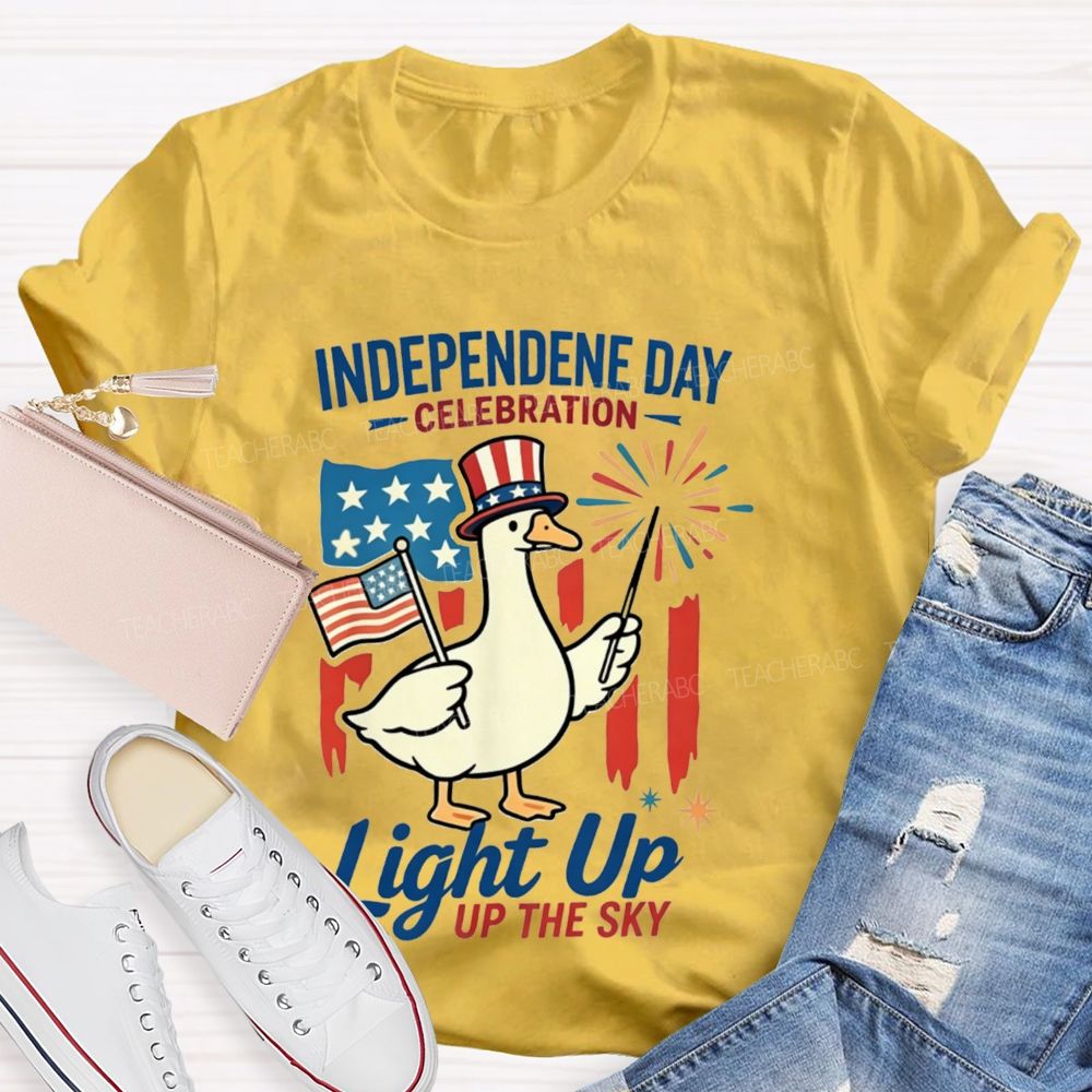 Independence Day Celebration Light Up Up The Sky Teacher T-shirt