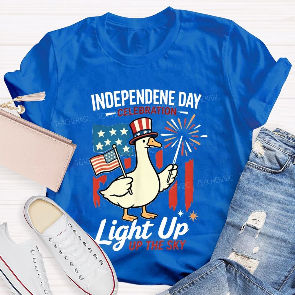 Independence Day Celebration Light Up Up The Sky Teacher T-shirt