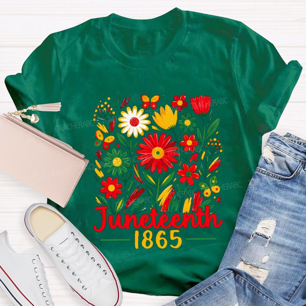 Juneteenth 1865 Floral Teacher T-shirt