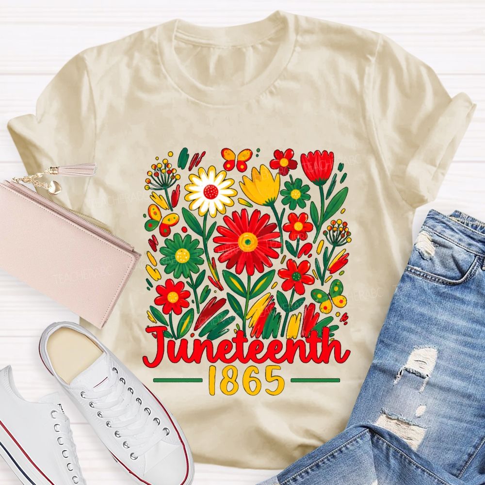 Juneteenth 1865 Floral Teacher T-shirt
