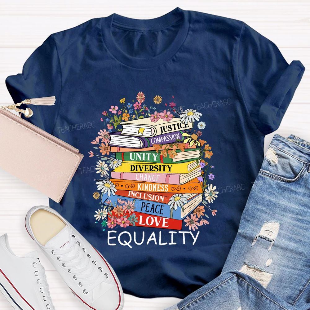 Justice Compassion Unity Diversity Change Kindness Inclusion Peace Love Equality T-shirt