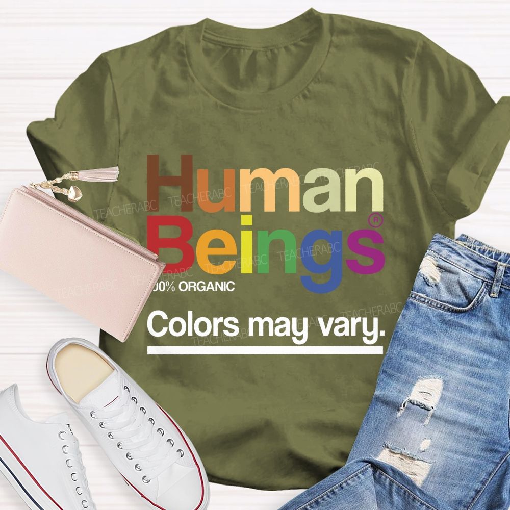 Human Beings 100% Organic Colors May Vary T-shirt
