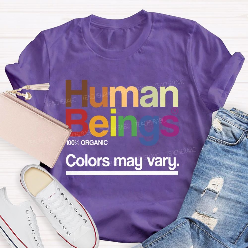 Human Beings 100% Organic Colors May Vary T-shirt