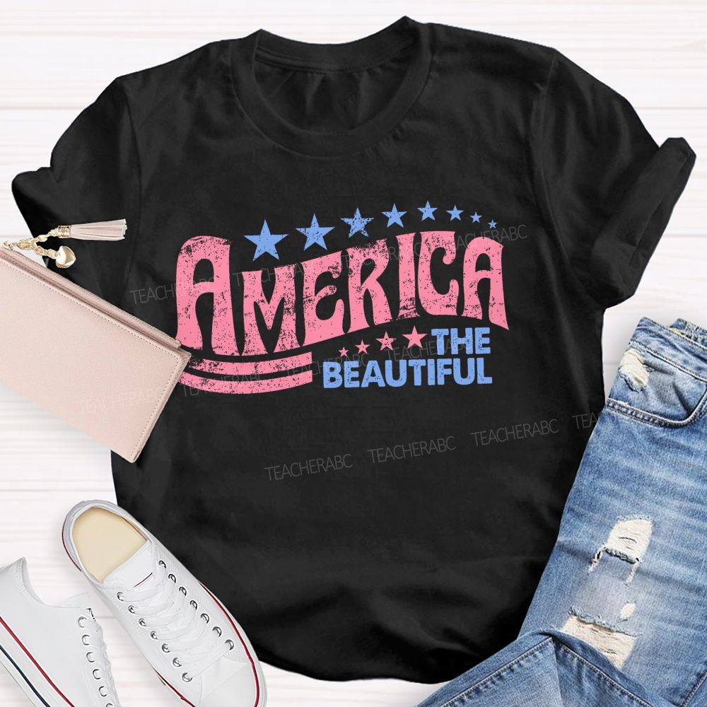 America The Beautiful  Letters  Teacher T-shirt