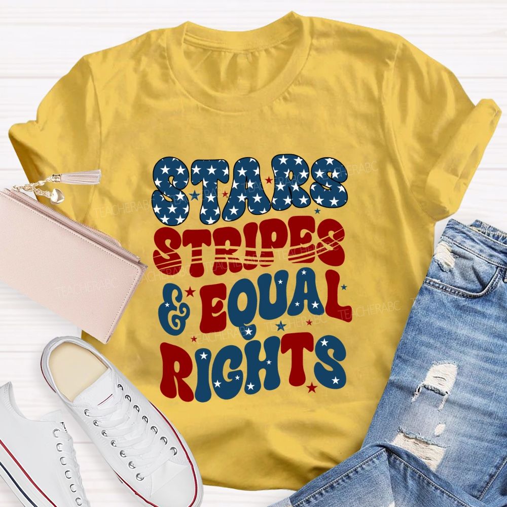 Stars Stripes And Equal Rights Teacher T-shirt