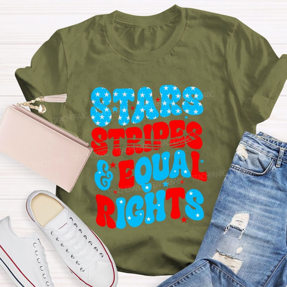 Stars Stripes And Equal Rights Teacher T-shirt