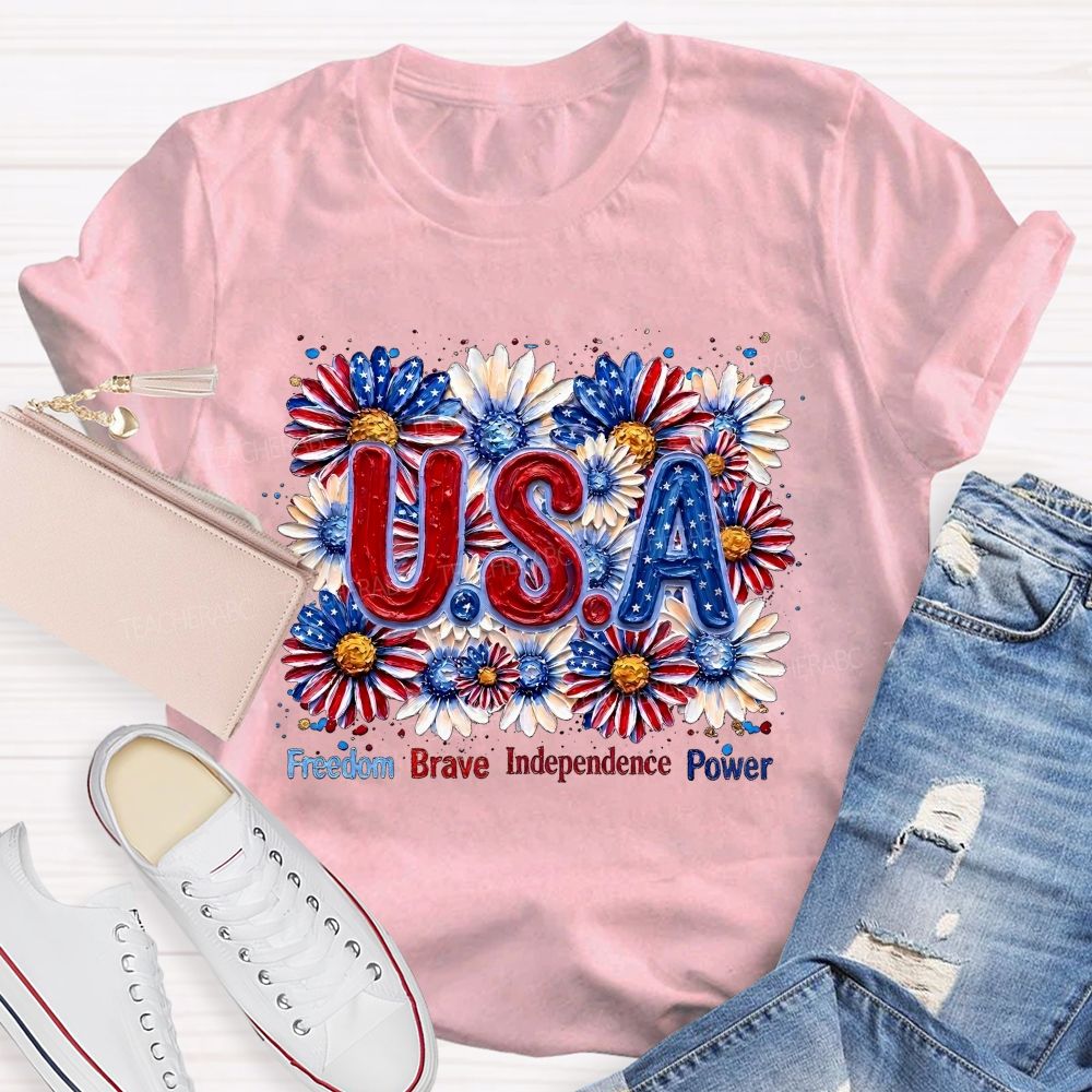 Freedom Brave Independence Power  Flowers Patterns  Teacher T-shirt