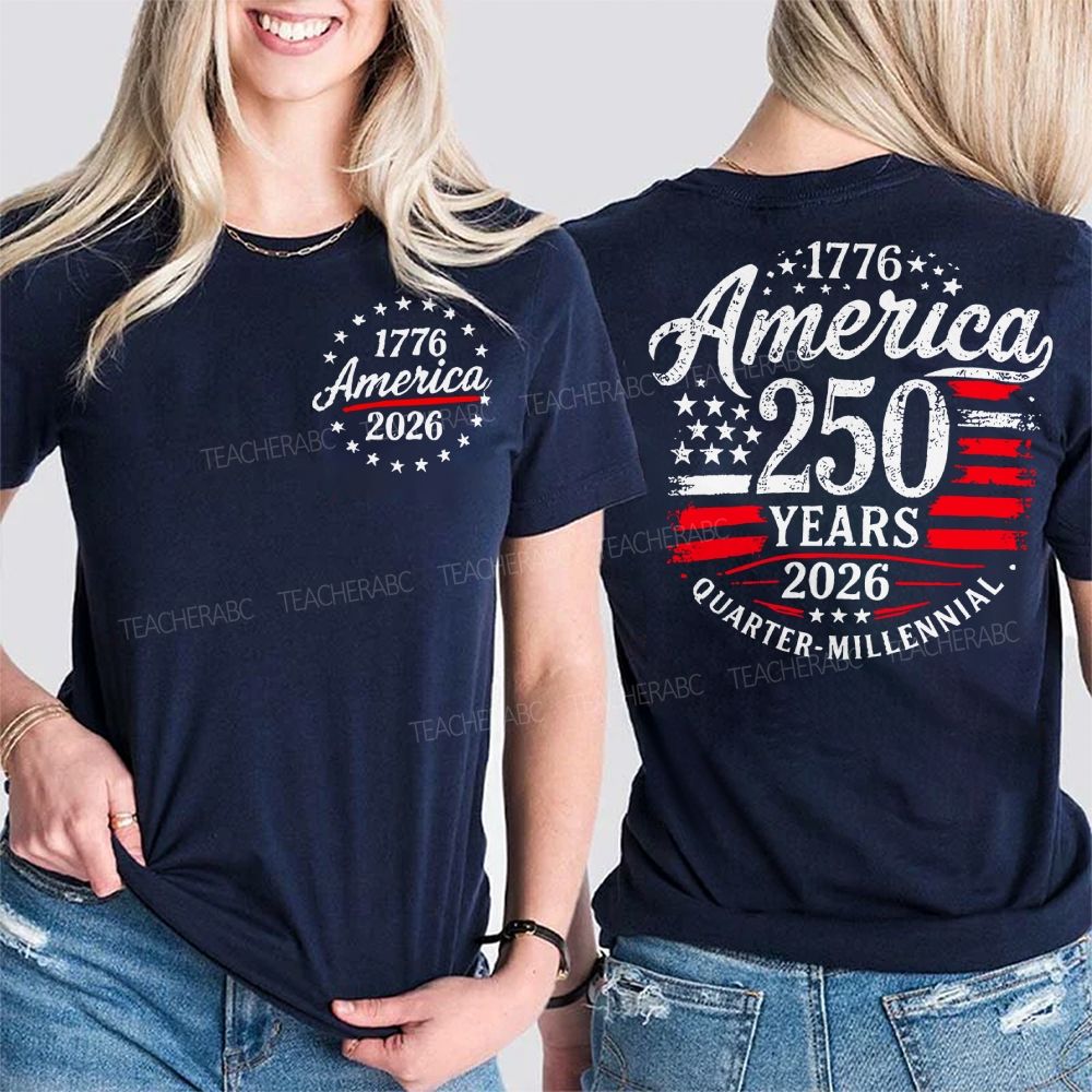America 250 Years   Double Printed T-shirt