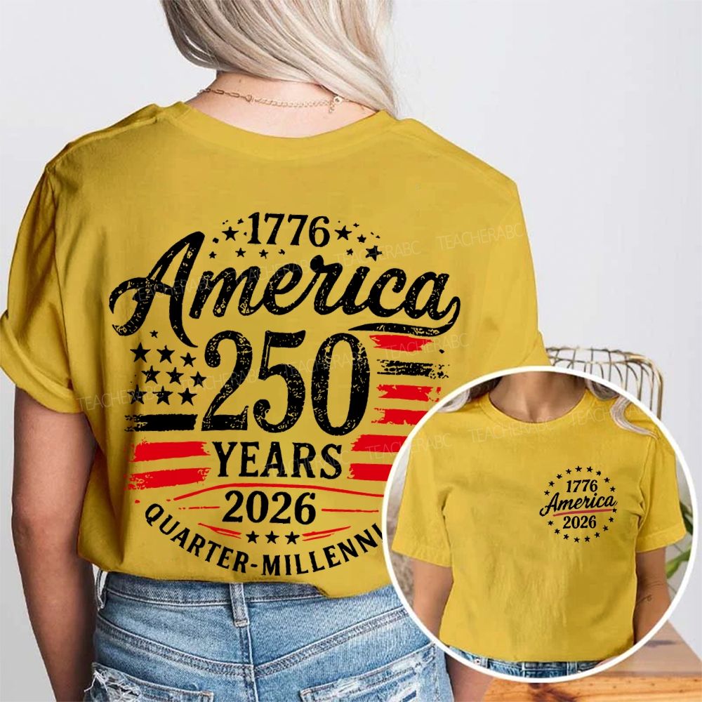 America 250 Years   Double Printed T-shirt