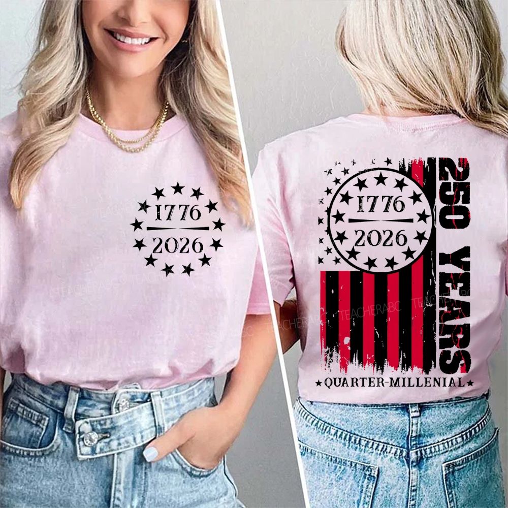 250 Years Quarter-Millennial   Double Printed T-shirt
