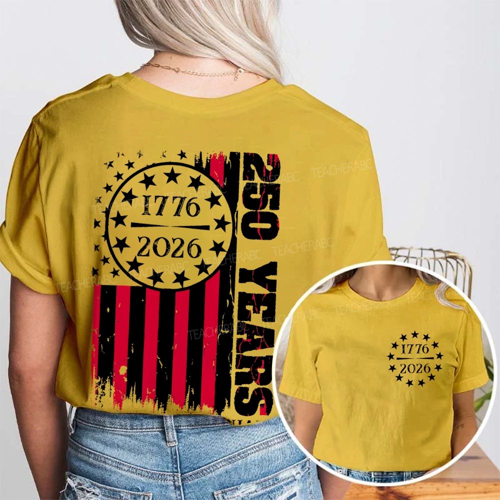 250 Years Quarter-Millennial   Double Printed T-shirt