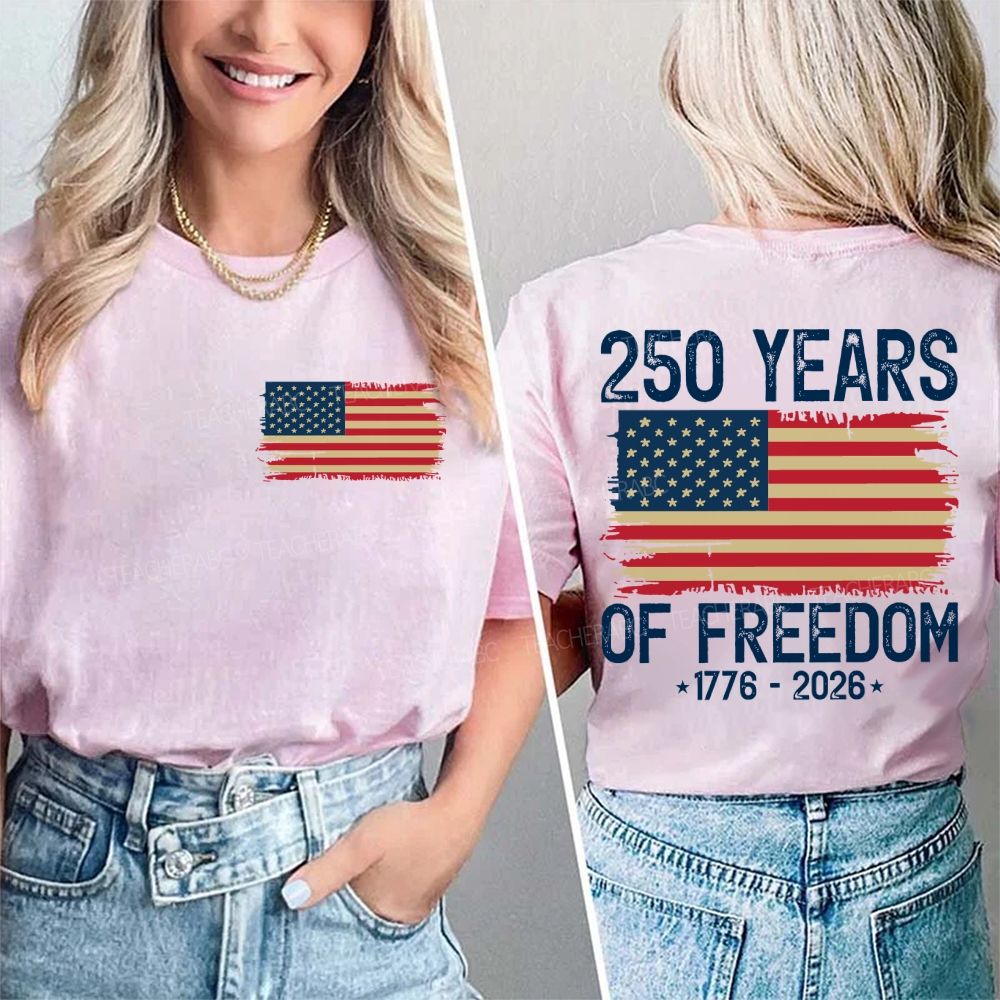 250 Years Of Freedom  Double Printed T-shirt