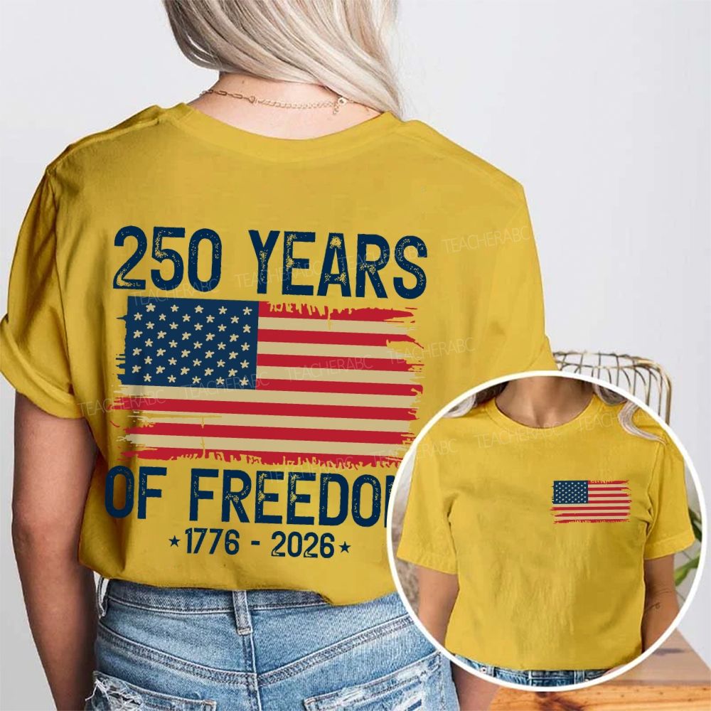 250 Years Of Freedom  Double Printed T-shirt