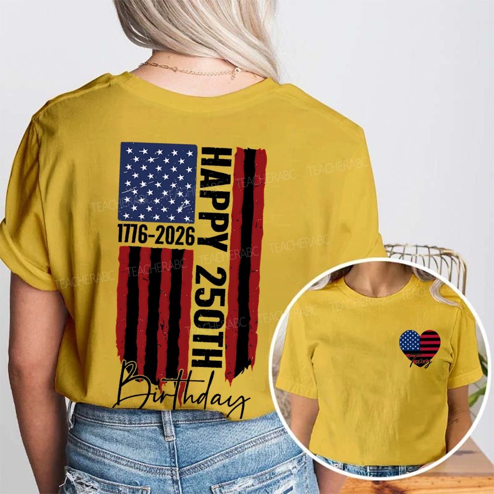 Personalized Name Happy 250th Birthday U.S.A.   Double Printed T-shirt