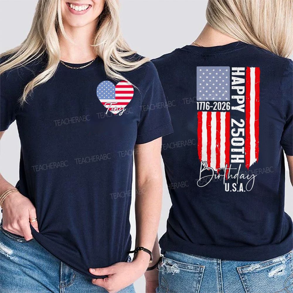 Personalized Name Happy 250th Birthday U.S.A.   Double Printed T-shirt