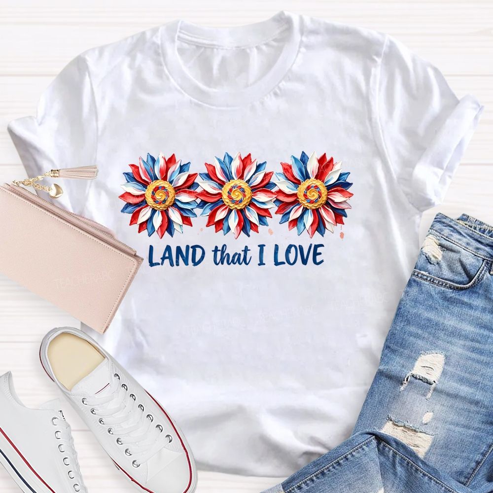 Land That I Love Graphic  Teacher T-shirt
