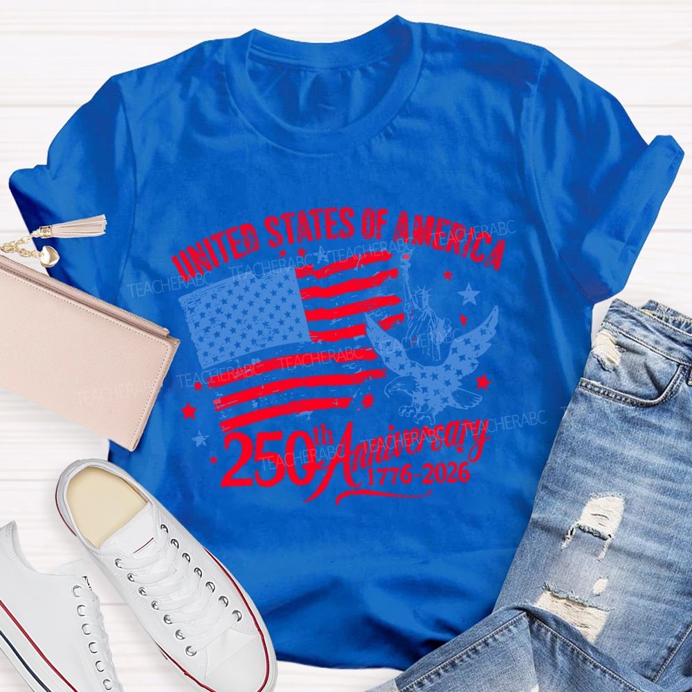 United States Of America 250th Anniversary 1776-2026 Teacher T-shirt