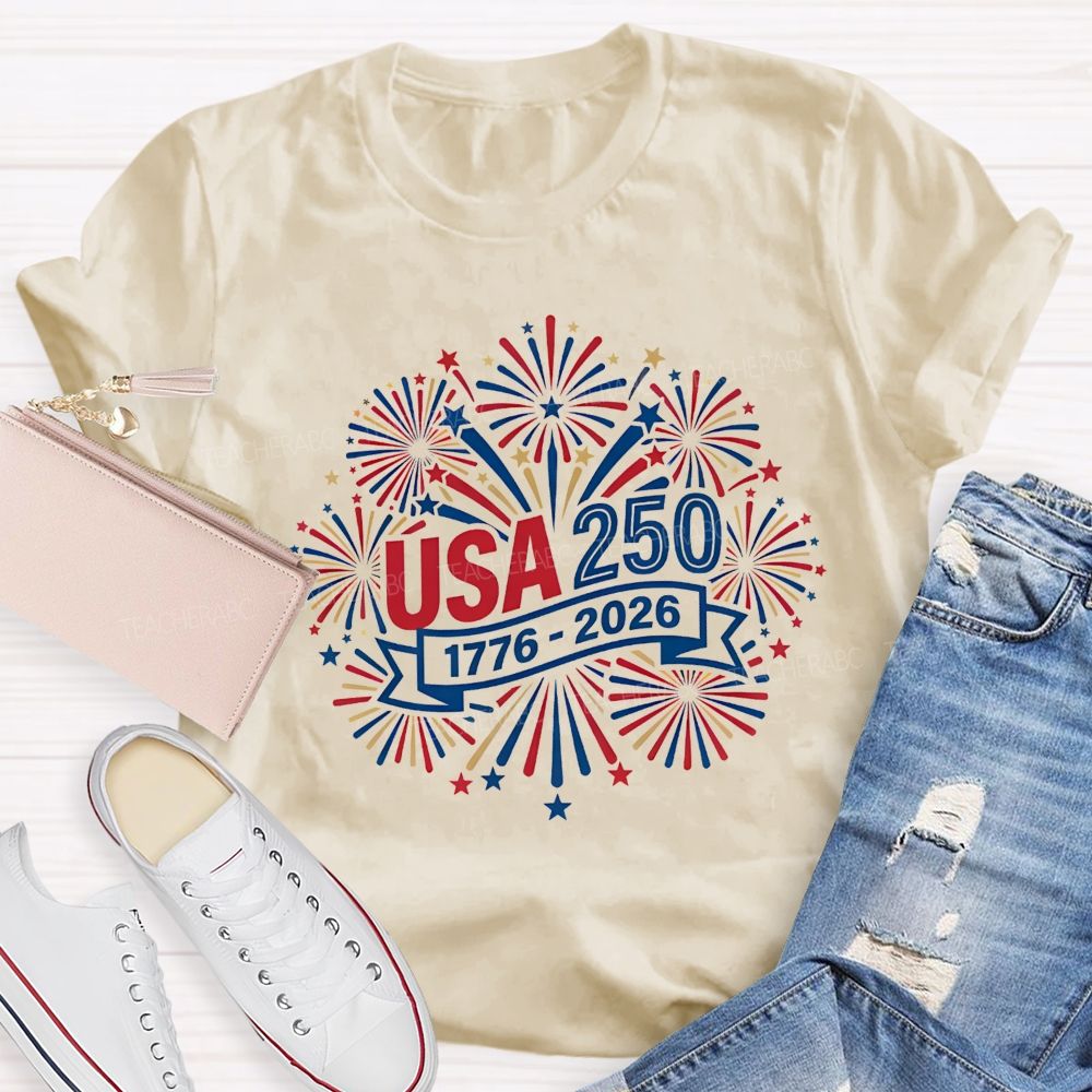 Usa 250 Celebrating 250 Years Of Freedom Teacher T-shirt