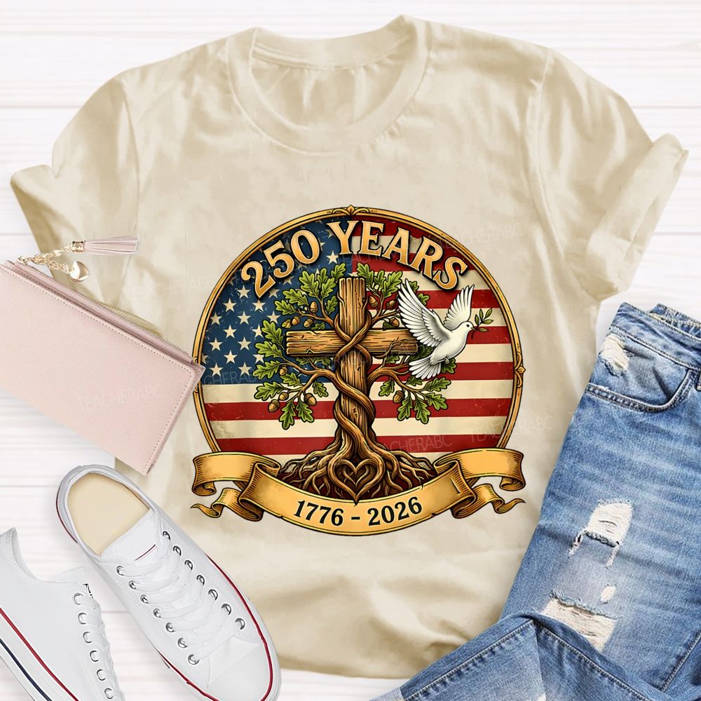 250 Years Of Faith Freedom And America Teacher T-shirt