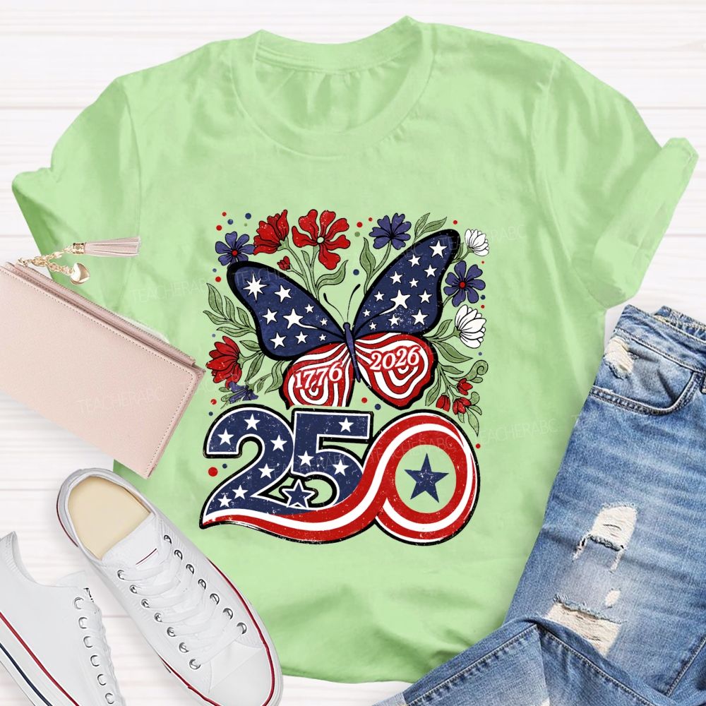 America 250 From 1776 To 2026 We Bloom Free Teacher T-shirt