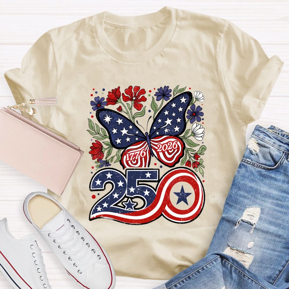 America 250 From 1776 To 2026 We Bloom Free Teacher T-shirt