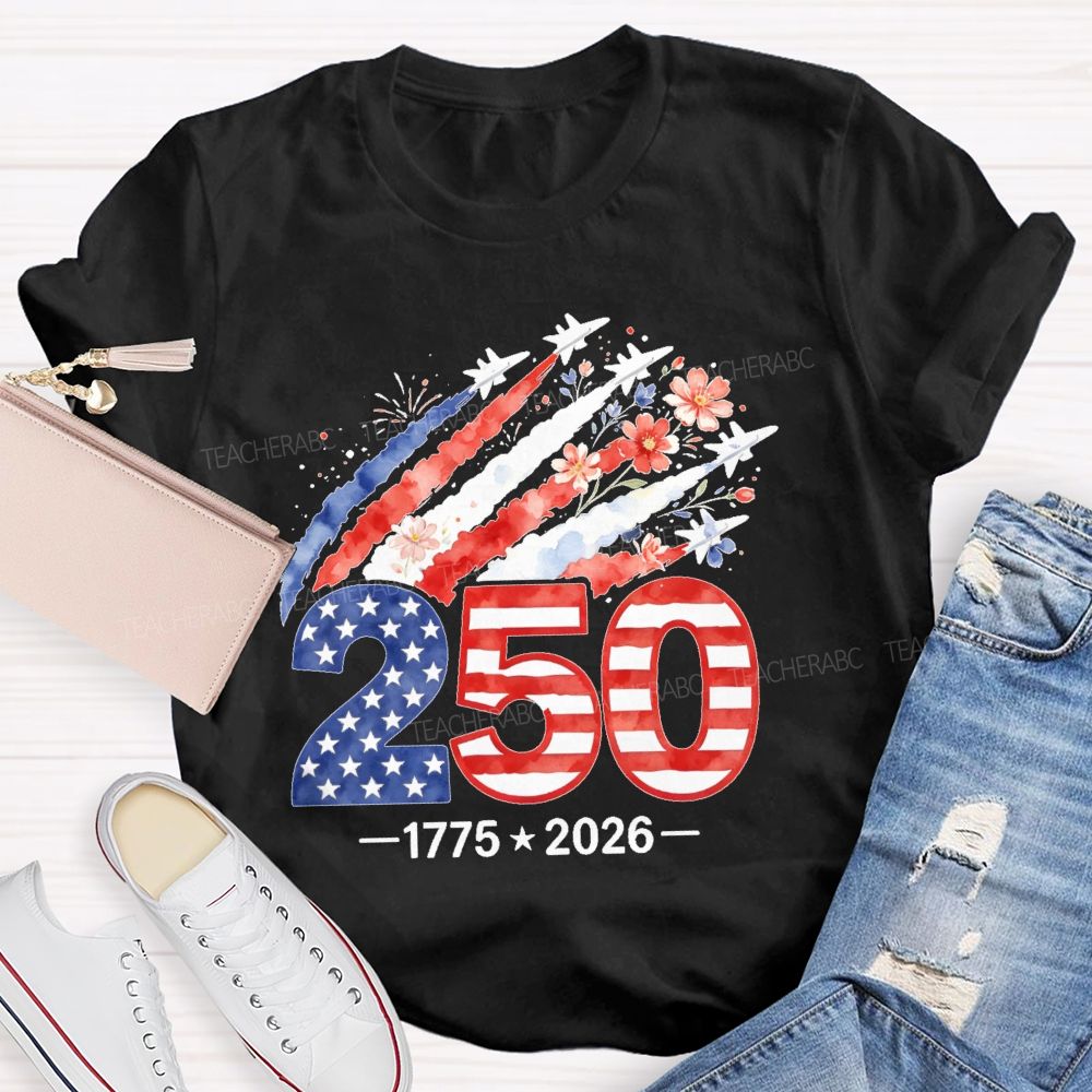 250 years Flowers Airplane Graphics  Teacher T-shirt