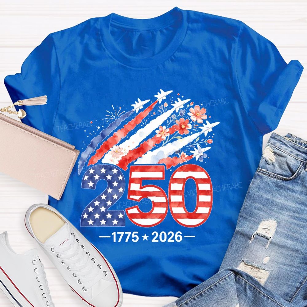 250 years Flowers Airplane Graphics  Teacher T-shirt