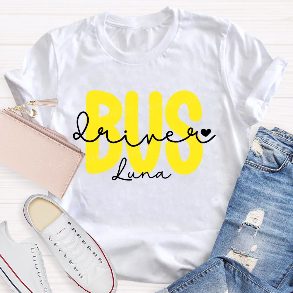 Personalized Name  Bus Driver  Letters Graphic  Teacher T-shirt