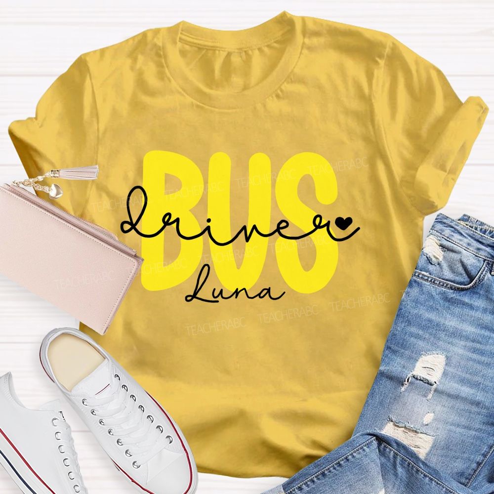 Personalized Name  Bus Driver  Letters Graphic  Teacher T-shirt