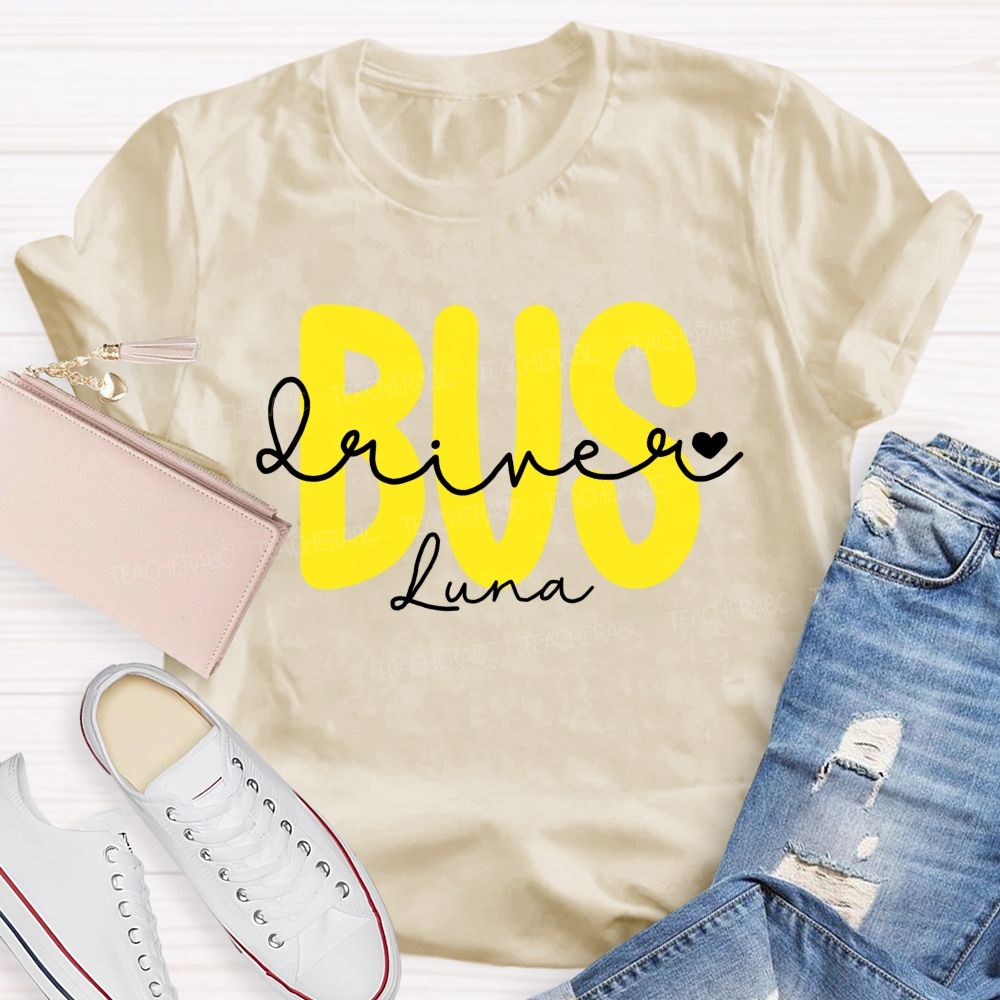 Personalized Name  Bus Driver  Letters Graphic  Teacher T-shirt