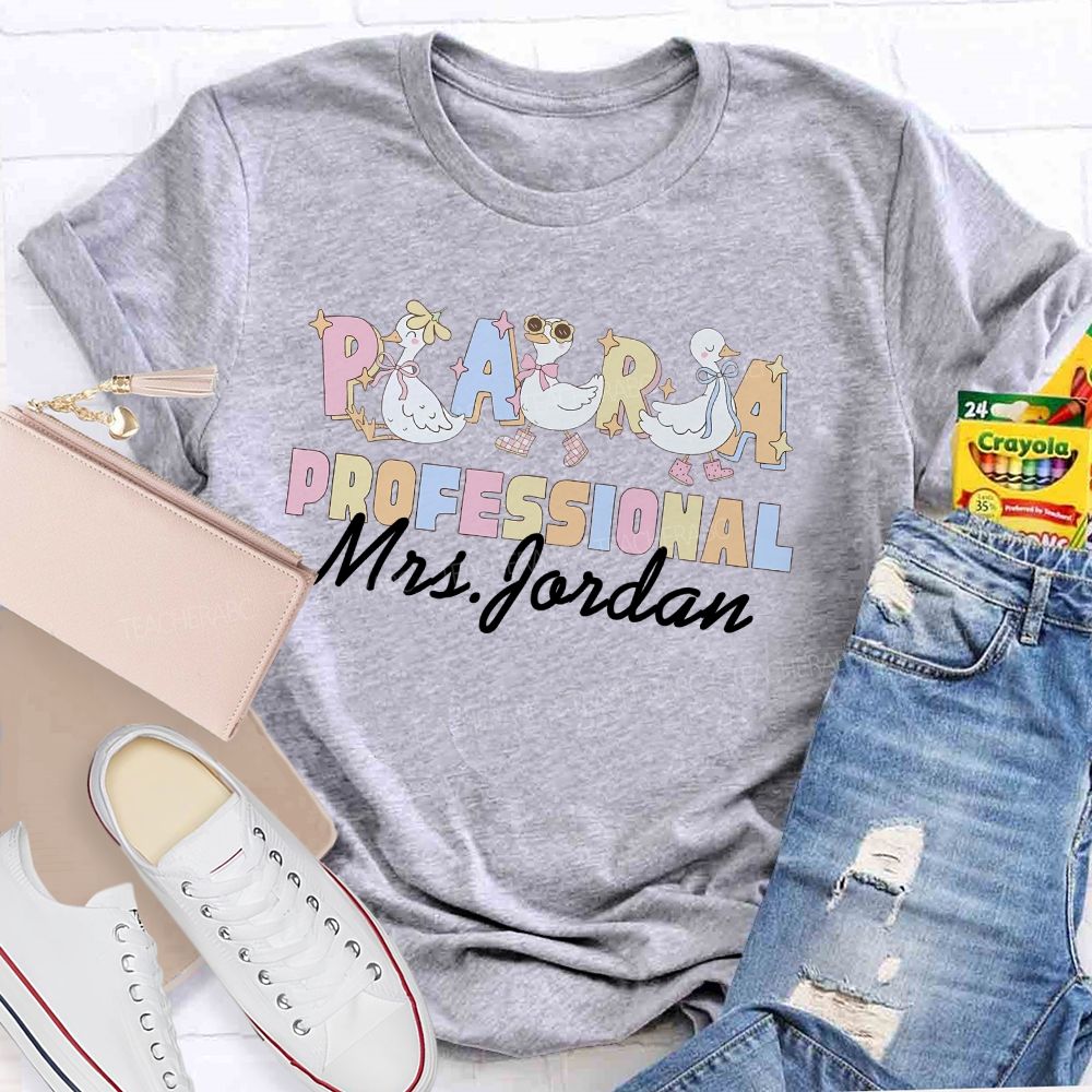 Personalized Name  Paraprofessional  Duck  Teacher T-shirt