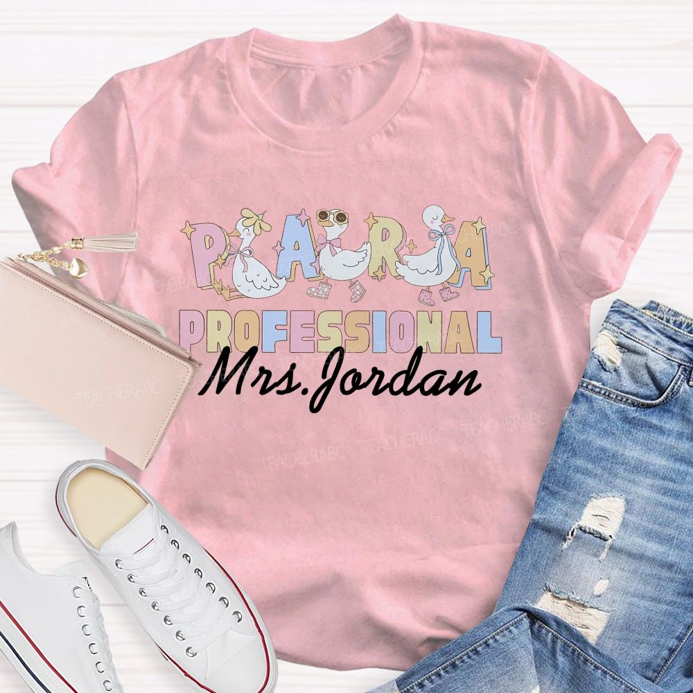 Personalized Name  Paraprofessional  Duck  Teacher T-shirt