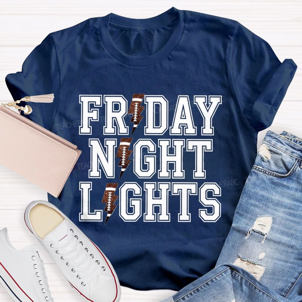 Friday Night Lights Game Day Teacher T-Shirt