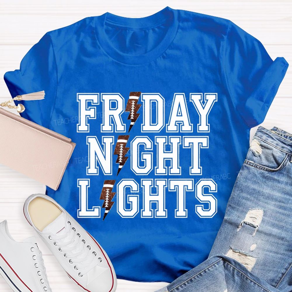 Friday Night Lights Game Day Teacher T-Shirt